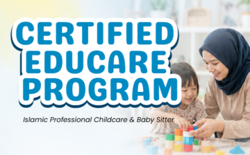 Certified Educare Program: Islamic Professional Childcare & Baby Sitter
